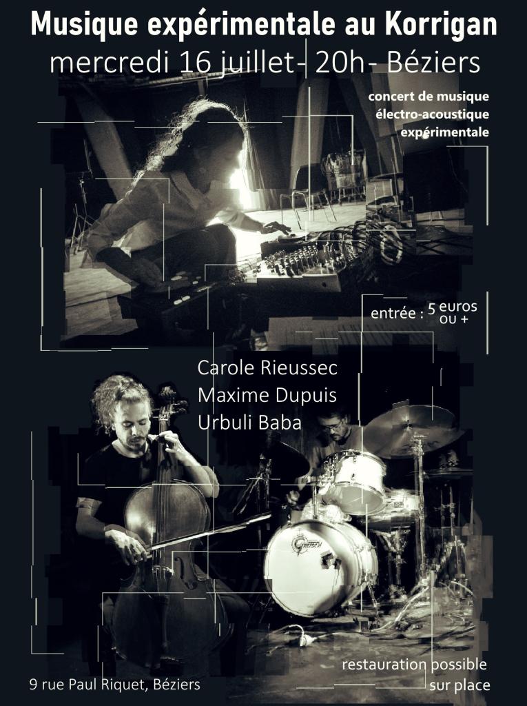 Carole Rieussec, Maxime Dupuis, Urbuli Baba, concert à Béziers